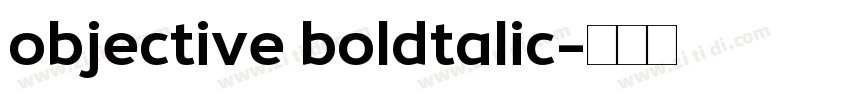 objective boldtalic字体转换